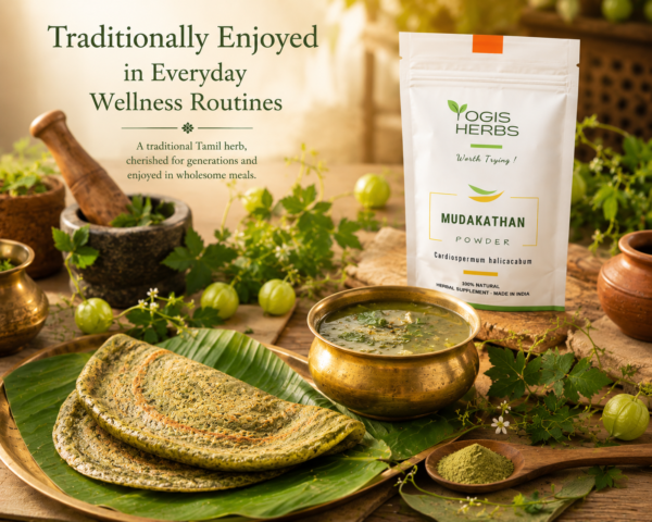 YOGIS HERBS Mudakathan Powder — Cardiospermum halicacabum (Balloon Vine) | Traditional Tamil Herb for Joint Comfort & Mobility | Heritage Keerai