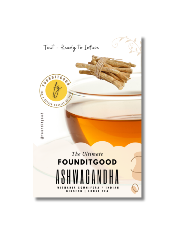 Ashwatcut_web.png ZenRoots Ashwagandha Elixir - FounditGood's Herbal Loose Tea (Cut & Sifted) - 100% Natural & Premium Quality Herbal Tea for Holistic Wellness